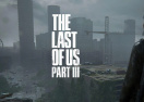 The Last of Us Part III в процессе создания